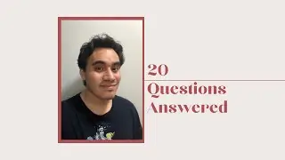 20 Questions Answered