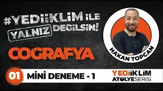 Yalnız Değilsin Coğrafya Mini Deneme 1-Hakan Topcan