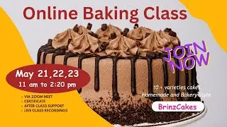 🍰 ONLINE BAKING CLASS – MAY 21 to 23 | BRINZCAKES