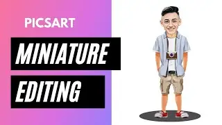 PicsArt Miniature Photo Editing | Cartoon Photo Editing In Mobile