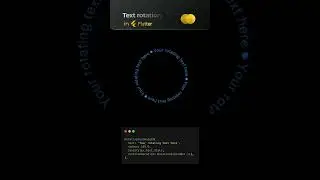 Dynamic Circular Text Animation for Flutter