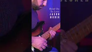 Hold On To Love - Jason Becker - 