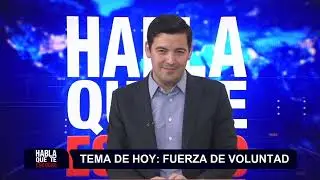 La Fuerza de Voluntad