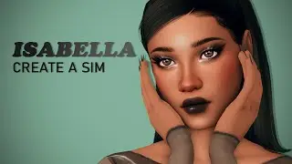 Create A Sim // "Isabella" // FULL CC LIST // THE SIMS 4