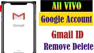 How to Remove Google account From Vivo Phone|Vivo Google id Delete|How  to Remove Gmail id Prom Vivo