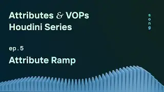 Attribute Ramp – Houdini Attributes and VOPs ep. 5