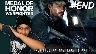 MENYERBU MARKAS RAJA TERAKHIR / Medal of Honor Warfighter Indonesia / Chapter 7 (END)