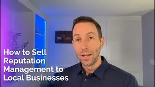 How to Sell Reputation Management to Local Businesses | SiteSwan