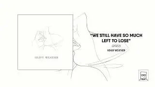Heavy Weather - 