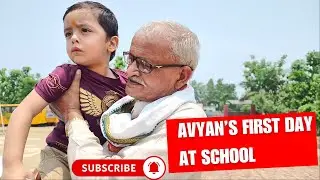 Avyan's First Day at School 2024