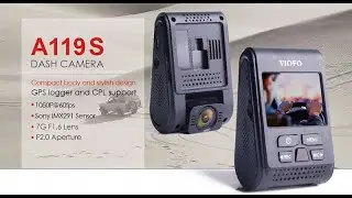VIOFO A119 S | Видеорегистратор класса поставил и забыл