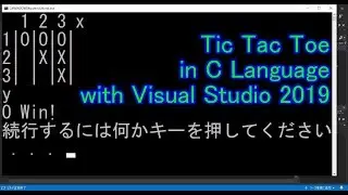 Game Programming Tic-Tac-Toe in C with Visual Studio 2019