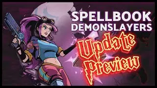 Spellbook Demonslayers Demo | Apocalypse Update Preview | New Core Mechanics Gameplay Trailer