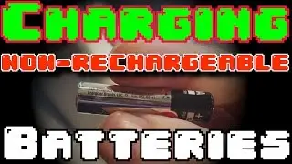 Charging Non-Rechargeable Alkaline Batteries!