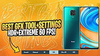 Redmi Note 9 Pro PUBG GFX Settings - 🔥HDR+Extreme 60 Fps Settings With GFX Tool in 2021⚡