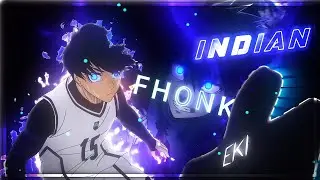 Indian Phonk Eki “Isagi” - Blue Lock [Edit/AMV]