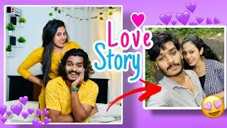 OUR LOVE STORY | PRAVEEN MRUDULA ❤️