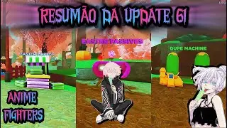 RESUMÃO DA UPDATE 61 DO ANIME FIGHTERS SIMULATOR! NEW CODES!  | TioSussurro |