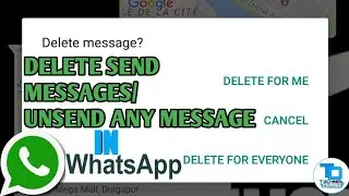DELETE SENT MESSAGES/ UNSEND MESSAGE FOR EVERYONE ON WHATSAPP UPDATE NEW FEATURES