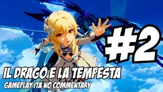 #2 IL DRAGO E LA TEMPESTA - GENSHIN IMPACT: GAMEPLAY ITA (NO COMMENTARY) [DUB JAP - SUB ITA]