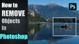 How to Remove Objects from Photos using Photoshop