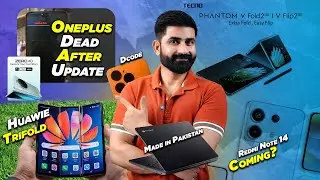 One plus Phones Dead,Hawaii Mate Xt,Poco M7pro,Infinix Zero 40 Price,Redmi Note 14(5g) Coming