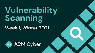 Vulnerability Scanning | Winter 2021