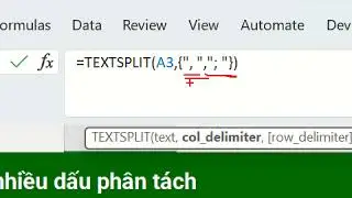Hàm TEXTSPLIT – Tách chuỗi với các dấu phân tách thành các hàng, các cột  đơn giản