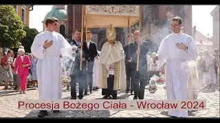Procesja Bożego Ciała Wrocław 2024