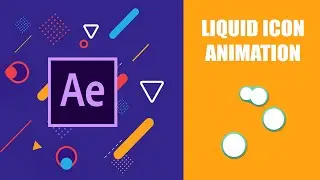 Liquid icon Animation | After Effects Tutorial