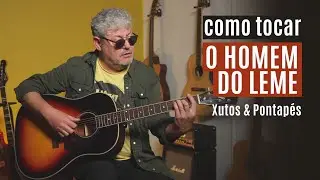 O Homem do Leme (Xutos & Pontapés) - Tim - como tocar na guitarra