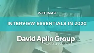 WEBINAR: Interview Essentials in 2020 | Aplin