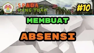 #10 Panduan Membuat Absensi Kelas Non Paralel elearning moodle SPADA Hang Tuah