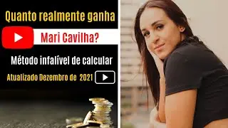 Quanto realmente ganha Mari Cavilha?
