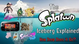 The Splatoon Iceberg Explained
