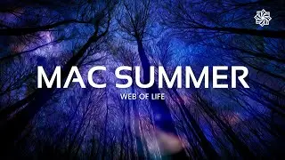 Mac Summer - Web Of Life | Drum and Bass