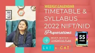 HOW TO PREPARE FOR NIFT NID ENTRANCE EXAM IN 3 MONTHS - TIMETABLE & SYLLABUS