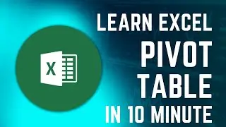 Excel Pivot Tables EXPLAINED in 10 Minute