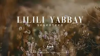 SEVENTEEN - Lilili Yabbay (Orchestra Cover)