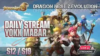 【Dragon Nest :2】🔴KELILING DRAGON LAIR | SDN-FDN-GDN-ADN - DRAGON NEST 2: EVOLUTION