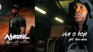 02. Khronic - Vive Hoje Feat @DuasCaras  (💿 Linha do Tempo Vol. 1)