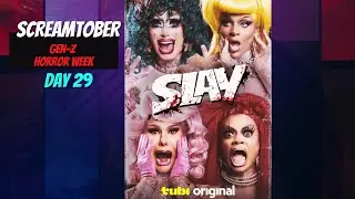 SCREAMTOBER Slay (2024) Day 29