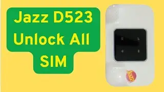 Jazz Device D523 Unlock All network   l jazz unlock d523