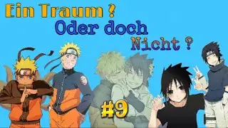 Ein Traum? Oder doch nicht? ||#9||  //ZsmA mit Nina Uchiha.//