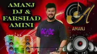 Amanj Dj - remix farshad amini -2023 گورانی زور تایبەت و خوش فول هەڵپڕکی شاد 💥🔥💣