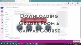 Downloading Grades From a Canvas Course