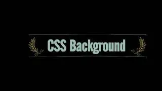 Background Properties CSS  in marathi  शिका CSS मराठीमध्ये सोपी भाषा