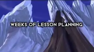 Make Your Life Easier with Weeks of Lesson Planning