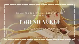 Tabi no Yukue - Spice and Wolf: Merchant Meets the Wise Wolf OP | Kalimba App Cover with Tabs