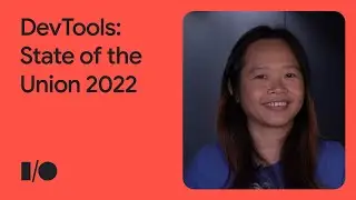 DevTools: State of the Union 2022